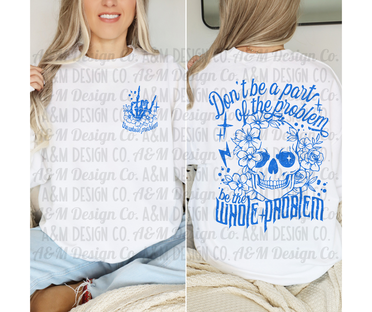 Be The Whole Problem-Blue
